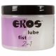 EROS 2w1 Lube & Fist - hybrydny lubrykant (500ml)